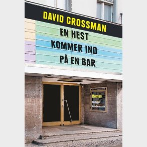 En Hest Kommer Ind P� En Bar - David Grossman - Bog
