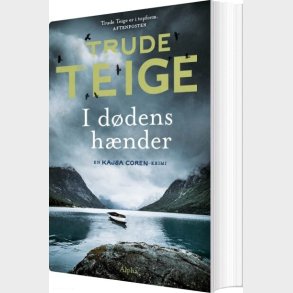 I D�dens H�nder - Trude Teige - Bog