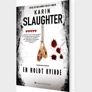 En Holdt Kvinde - Karin Slaughter - Bog