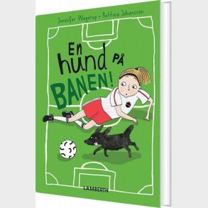 En Hund P� Banen! - Jennifer Wegerup - Bog