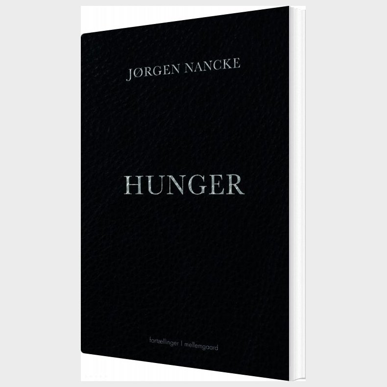 Hunger - Jrgen Nancke - Bog