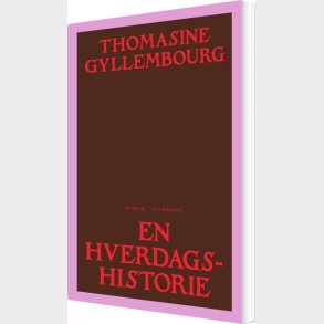 En Hverdagshistorie - Thomasine Gyllembourg - Bog