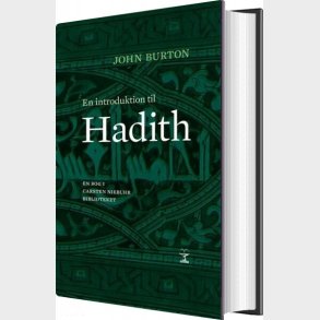 En Introduktion Til Hadith - John Burton - Bog
