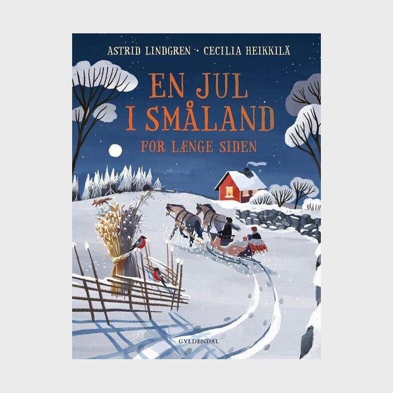 En Jul I Sm�land For L�nge Siden - Astrid Lindgren - Bog
