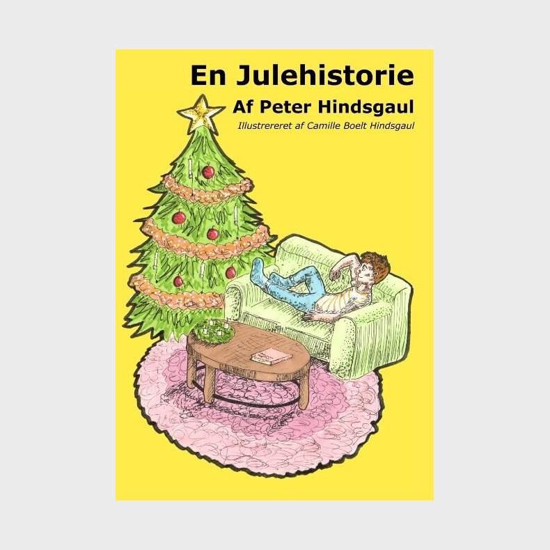 En Julehistorie - Peter Hindsgaul - Bog