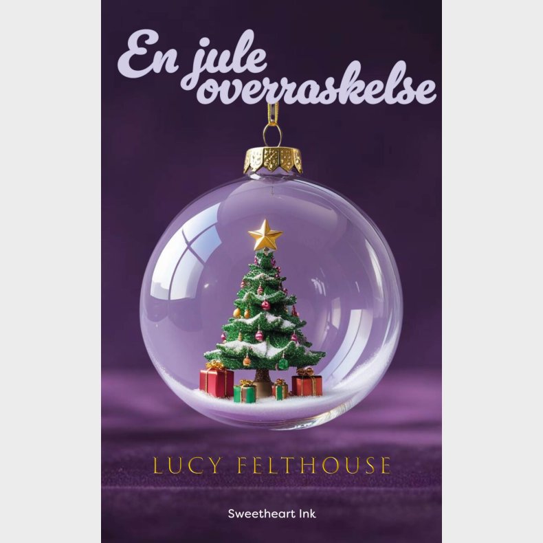 En Juleoverraskelse - Lucy Felthouse - Bog