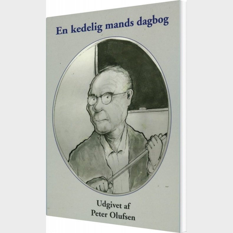 En Kedelig Mands Dagbog - Peter Olufsen - Bog