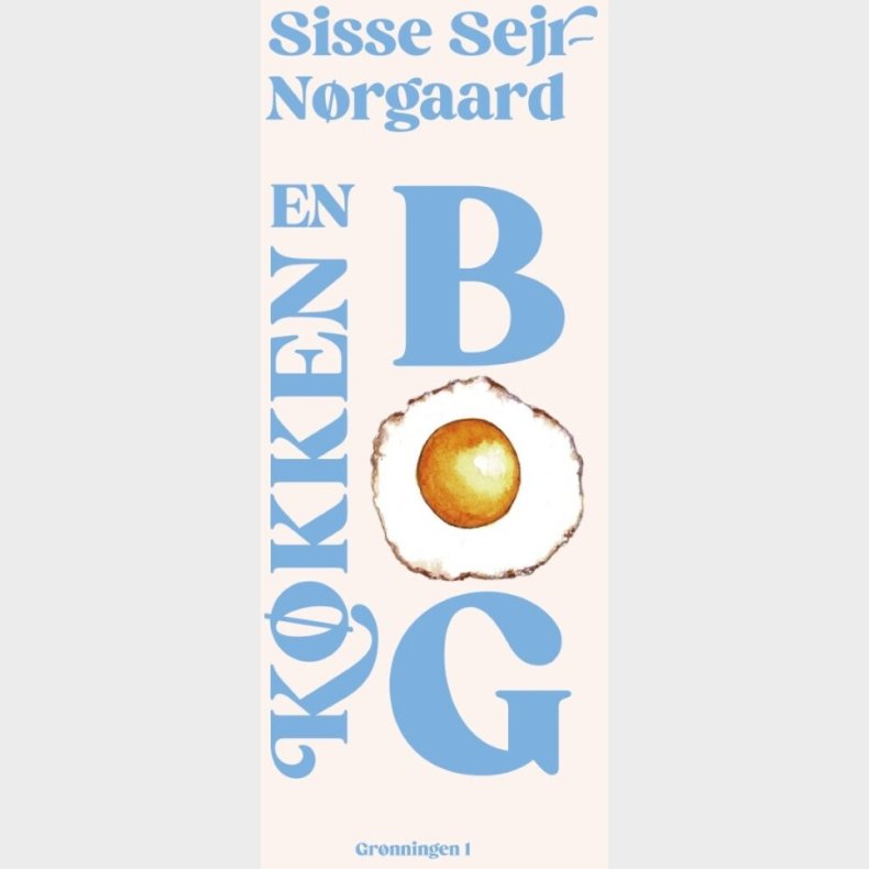 En K�kkenbog - Sisse Sejr-n�rgaard - Bog