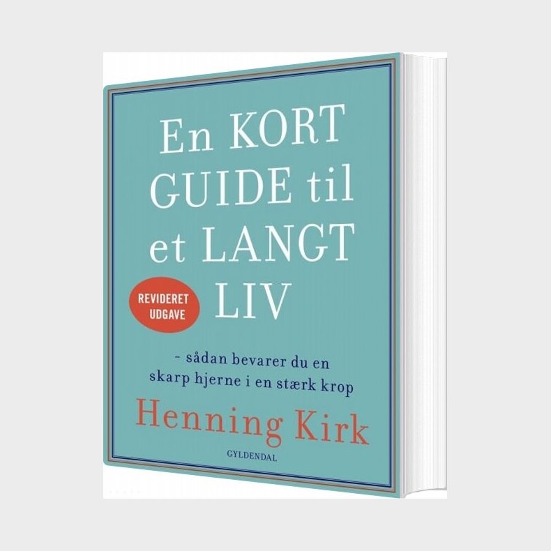 En Kort Guide Til Et Langt Liv - Henning Kirk - Bog
