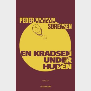 En Kradsen Under Huden - Peder Vilhelm S�rensen - Bog