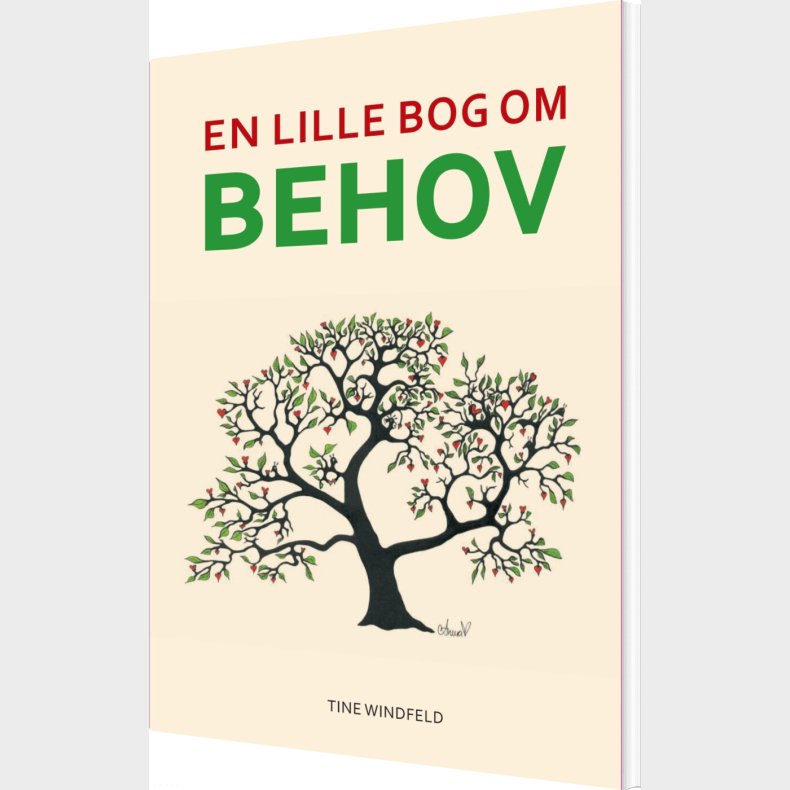 En Lille Bog Om Behov - Tine Windfeld - Bog
