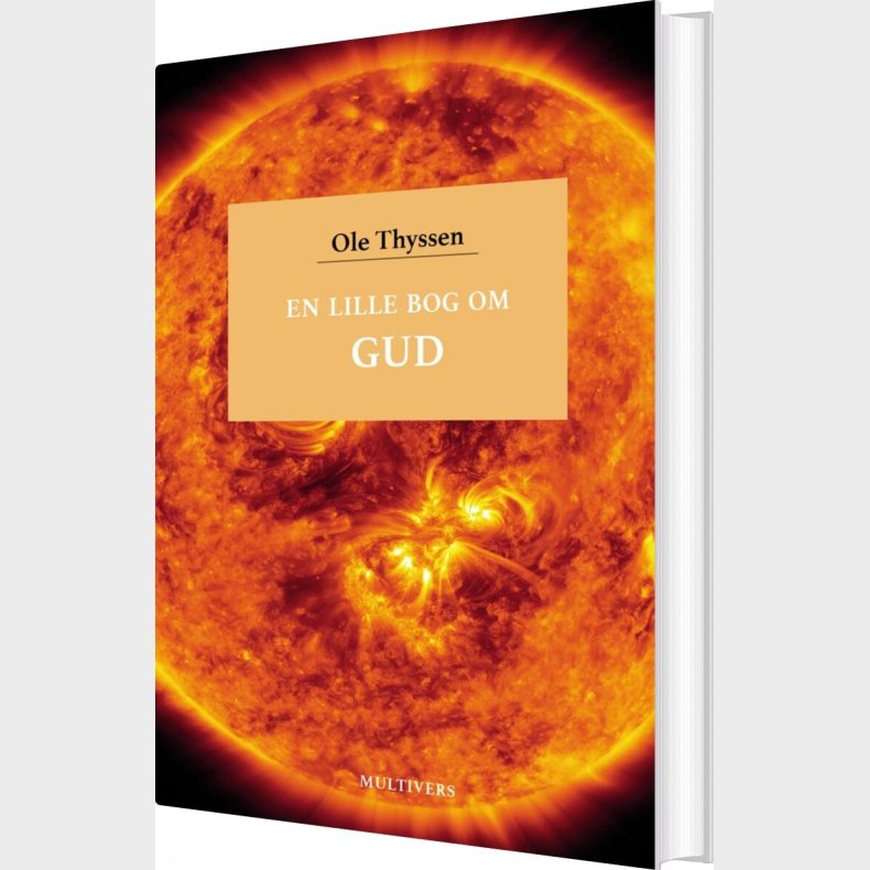 En Lille Bog Om Gud - Ole Thyssen - Bog