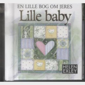 En Lille Bog Om Jeres Lille Baby - Helen Exley - Bog
