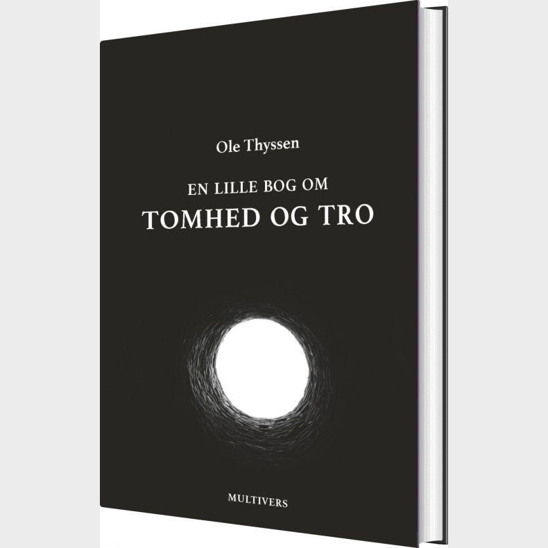 En Lille Bog Om Tomhed Og Tro - Ole Thyssen - Bog