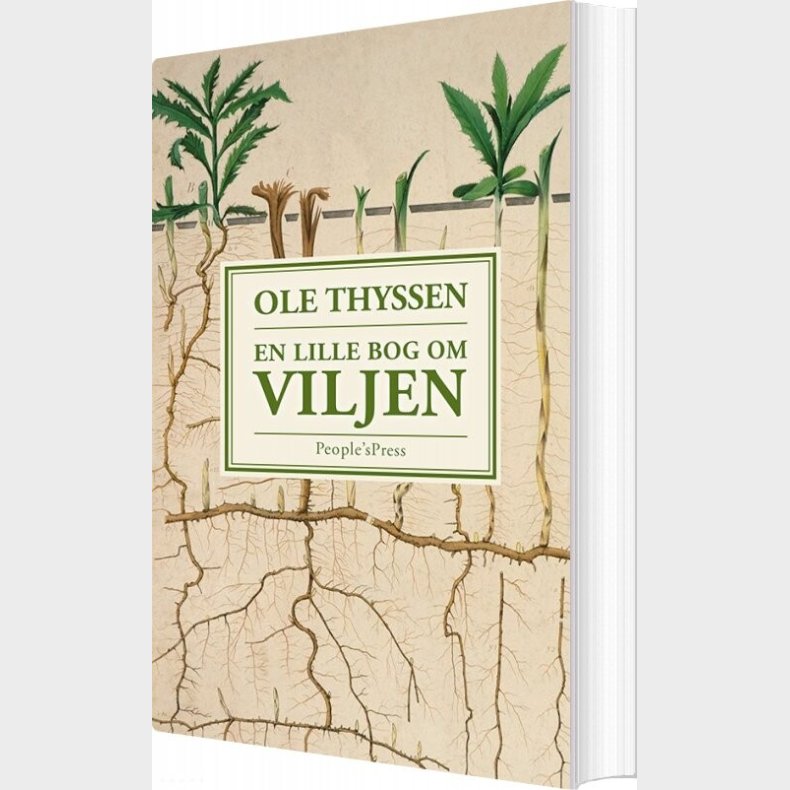 En Lille Bog Om Viljen - Ole Thyssen - Bog