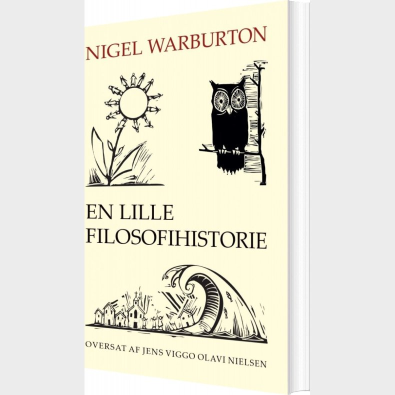 En Lille Filosofihistorie - Nigel Warburton - Bog