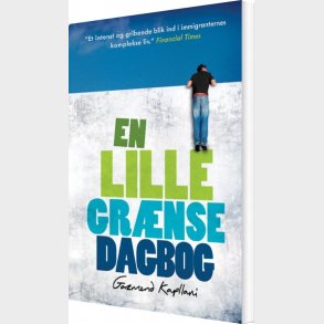 En Lille Gr�nsedagbog - Gazmend Kapllani - Bog