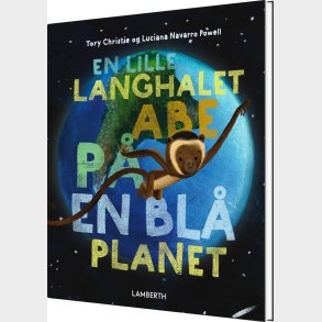 En Lille Langhalet Abe P� En Bl� Planet - Tory Christie - Bog