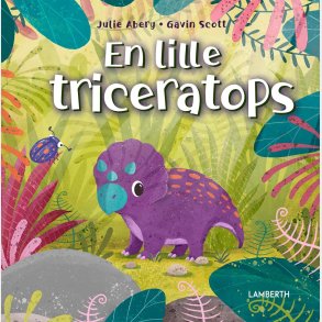 En Lille Triceratops - Julie Abery - Bog