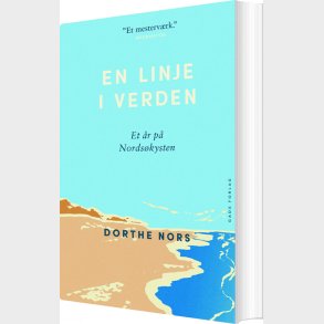 En Linje I Verden - Dorthe Nors - Bog