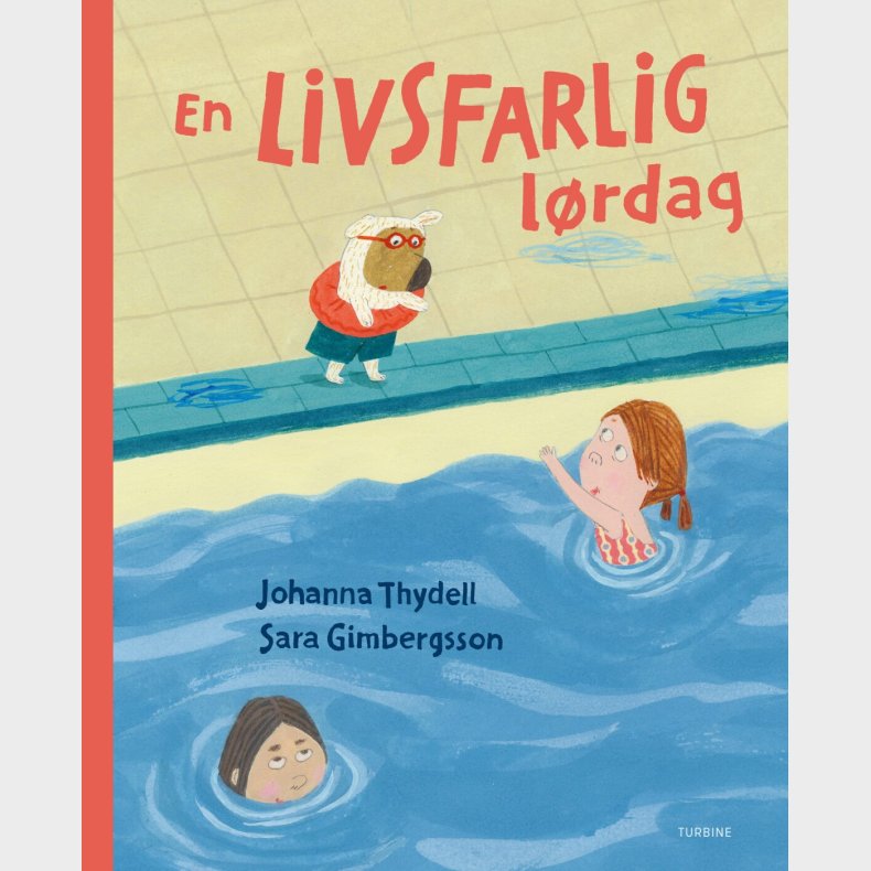En Livsfarlig L�rdag - Johanna Thydell - Bog