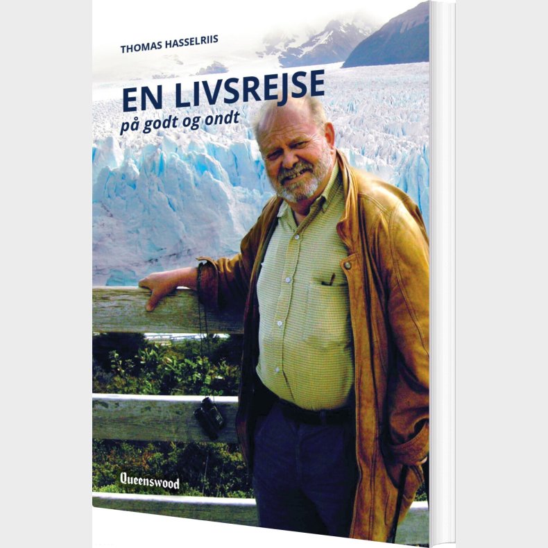 En Livsrejse P� Godt Og Ondt - Thomas Hasselriis - Bog