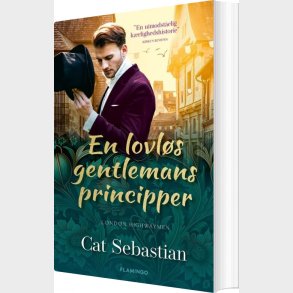 En Lovl�s Gentlemans Principper - Cat Sebastian - Bog