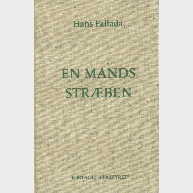 En Mands Str�ben - Hans Fallada - Bog