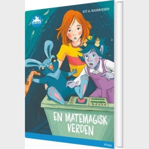 En Matemagisk Verden, Bl Lseklub - Kit A. Rasmussen - Bog