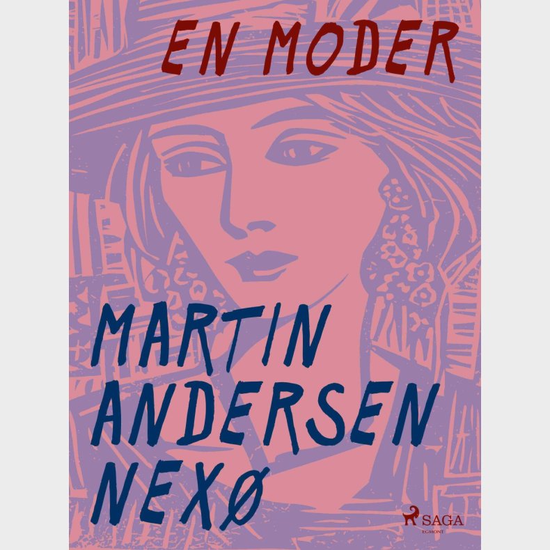 En Moder - Martin Andersen Nex� - Bog