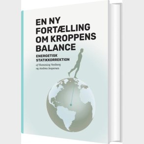 En Ny Fort�lling Om Kroppens Balance - Flemming Vestberg - Bog