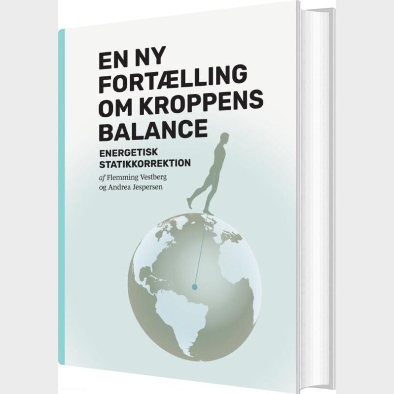 En Ny Fort�lling Om Kroppens Balance - Flemming Vestberg - Bog