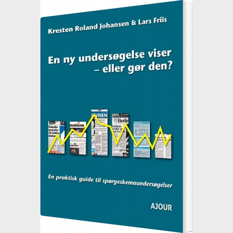 En Ny Unders�gelse Viser - Eller G�r Den? - Kresten Roland Johansen - Bog