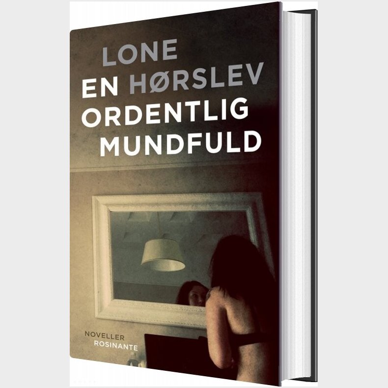 En Ordentlig Mundfuld - Lone H�rslev - Bog