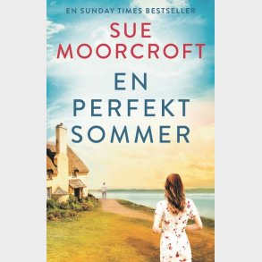 En Perfekt Sommer - Sue Moorcroft - Bog