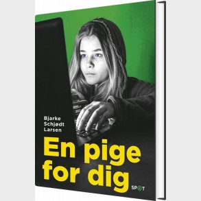 En Pige For Dig - Bjarke Schj�dt Larsen - Bog