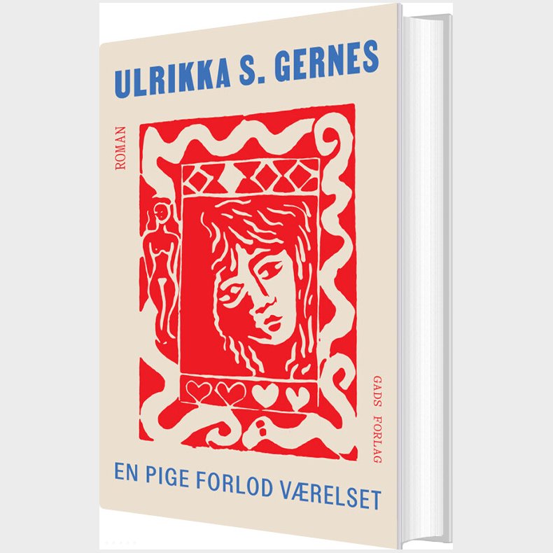 En Pige Forlod V�relset - Ulrikka S. Gernes - Bog