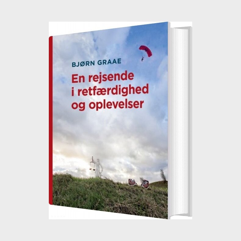 En Rejsende I Retf�rdighed Og Oplevelser - Bj�rn Graae - Bog
