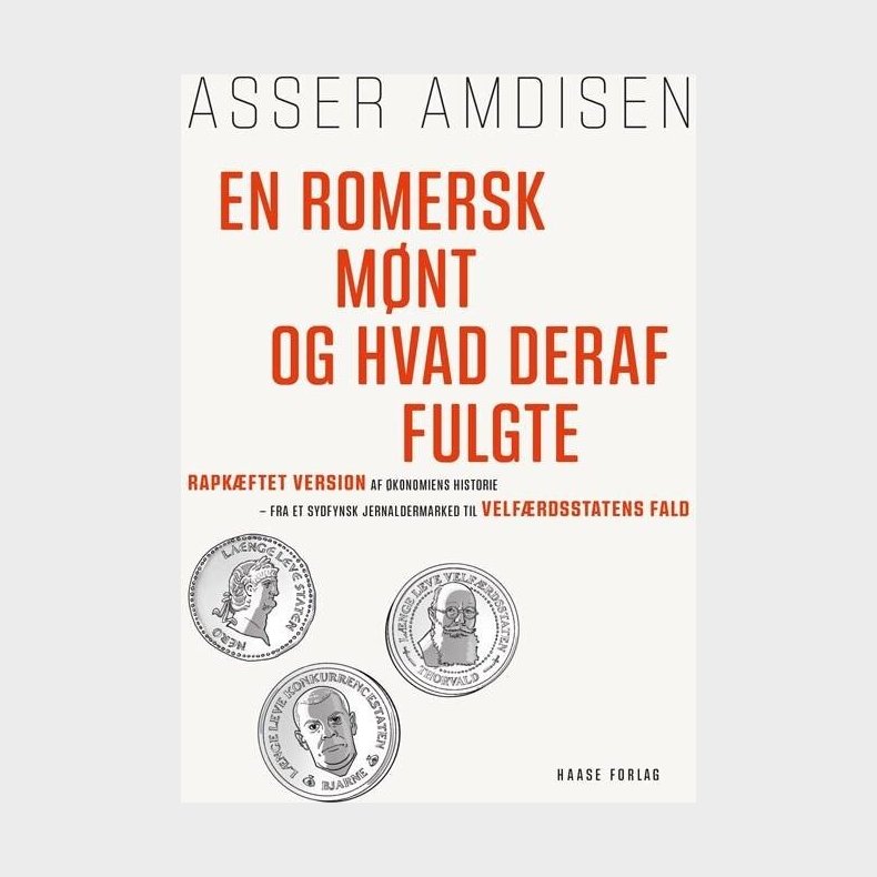En Romersk M�nt Og Hvad Deraf Fulgte - Asser Amdisen - Bog