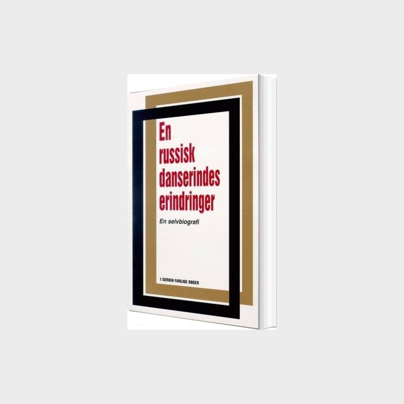 En Russisk Danserindes Erindringer - E. D - Bog