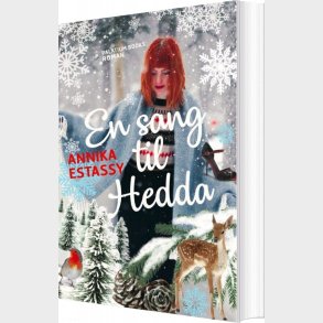En Sang Til Hedda - Annika Estassy - Bog