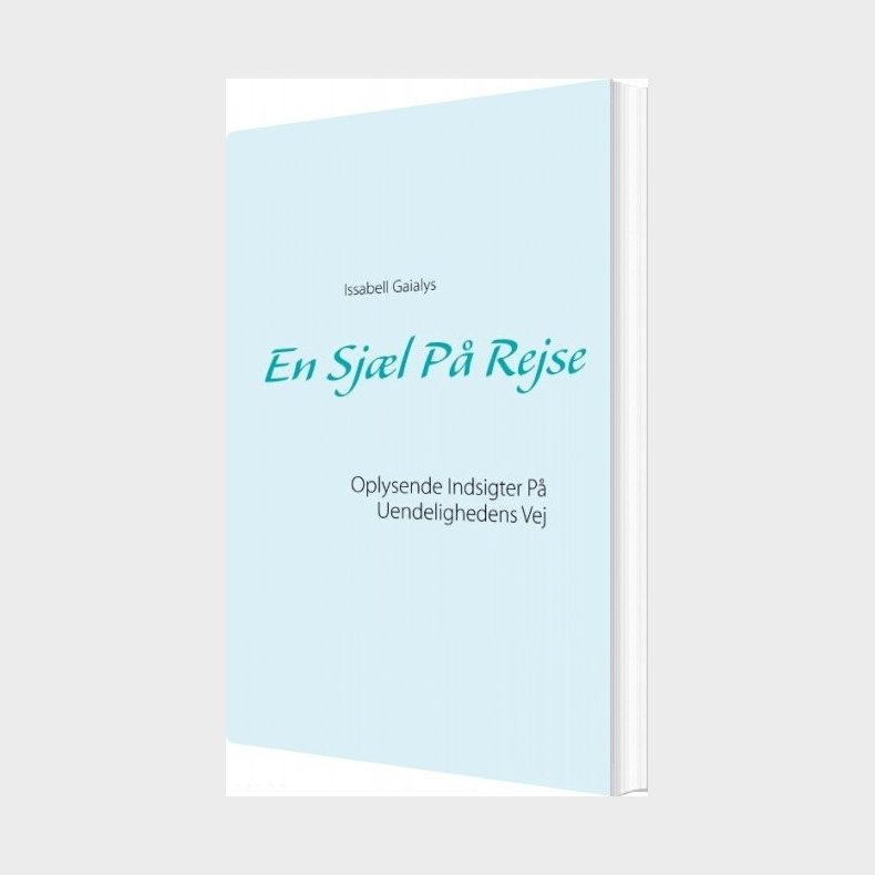 En Sj�l P� Rejse - Issabell Gaialys - Bog
