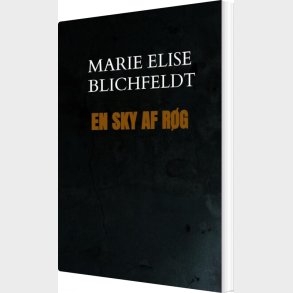 En Sky Af R�g - Marie Elise S. R.  Blichfeldt - Bog