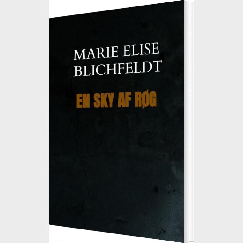 En Sky Af R�g - Marie Elise S. R.  Blichfeldt - Bog
