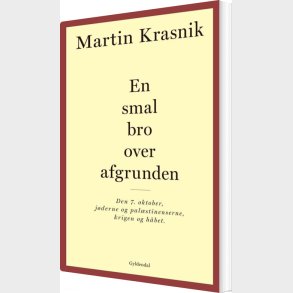En Smal Bro Over Afgrunden - Martin Krasnik - Bog