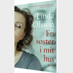 En S�ster I Mit Hus - Linda Olsson - Bog