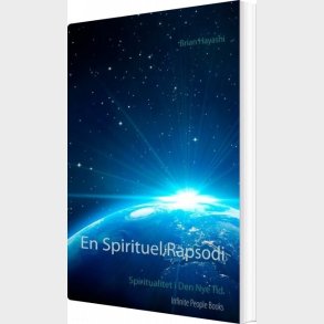 En Spirituel Rapsodi - Brian Hayashi - Bog