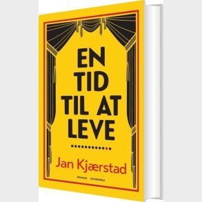 En Tid Til At Leve - Jan Kj�rstad - Bog