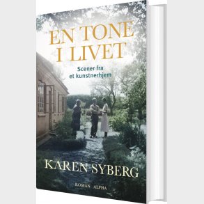 En Tone I Livet - Karen Syberg - Bog
