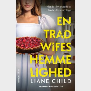 En Tradwifes Hemmelighed - Liane Child - Bog